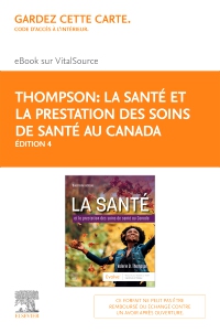 cover image - La Santé et la Prestation des Soins de Santé au Canada - Elsevier E-Book on VitalSource (Retail Access Card), 4th Edition
