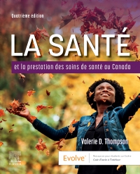 cover image - Evolve Resources for La Santé et la Prestation des Soins de Santé au Canada,4th Edition
