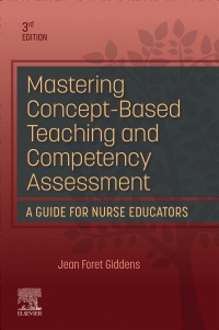 cover image - Mastering Concept-Based Teaching and Competency Assessment - Elsevier eBook on VitalSource,3rd Edition