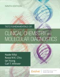 cover image - Tietz Fundamentals of Clinical Chemistry and Molecular Diagnostics,9th Edition