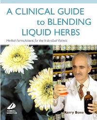 cover image - A Clinical Guide to Blending Liquid Herbs,1st Edition