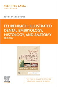 cover image - Illustrated Dental Embryology, Histology, and Anatomy Elsevier eBook on VitalSource (Retail Access Card), 6th Edition