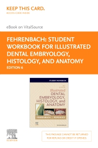 cover image - Student Workbook for Illustrated Dental Embryology, Histology and Anatomy Elsevier eBook on Vitalsource (Retail Access Card), 6th Edition