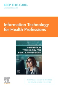 cover image - Information Technology for Health Professions (Access Card), 1st Edition