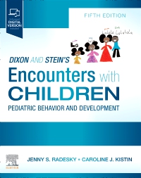 cover image - Dixon and Stein’s Encounters with Children, 5th Edition