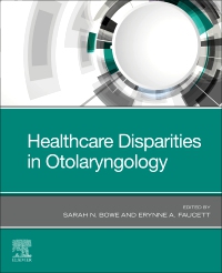 cover image - Healthcare Disparities in Otolaryngology,1st Edition