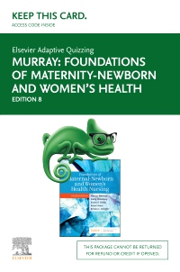 cover image - Elsevier Adaptive Quizzing for Foundations of Maternal-Newborn and Women's Health Nursing (Access card),8th Edition