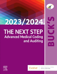 cover image - Evolve Resources for Buck's The Next Step: Advanced Medical Coding and Auditing, 2023/2024 Edition,1st Edition