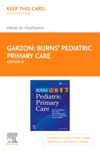 cover image - Burns' Pediatric Primary Care Elsevier eBook on VitalSource (Retail Access Card),8th Edition