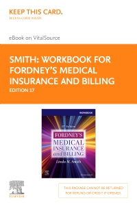 cover image - Workbook for Fordney’s Medical Insurance and Billing - Elsevier eBook on VitalSource (Retail Access Card), 17th Edition