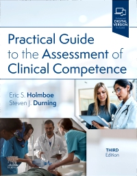 cover image - Practical Guide to the Assessment of Clinical  Competence,3rd Edition