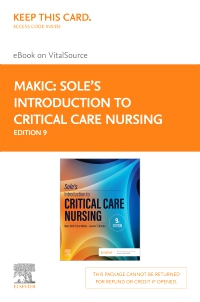 cover image - Sole’s Introduction to Critical Care Nursing - Elsevier eBook on VitalSource (Retail Access Card),9th Edition