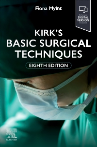 cover image - Kirk's Basic Surgical Techniques,8th Edition