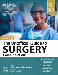 cover image - The Unofficial Guide to Surgery: Core Operations,2nd Edition