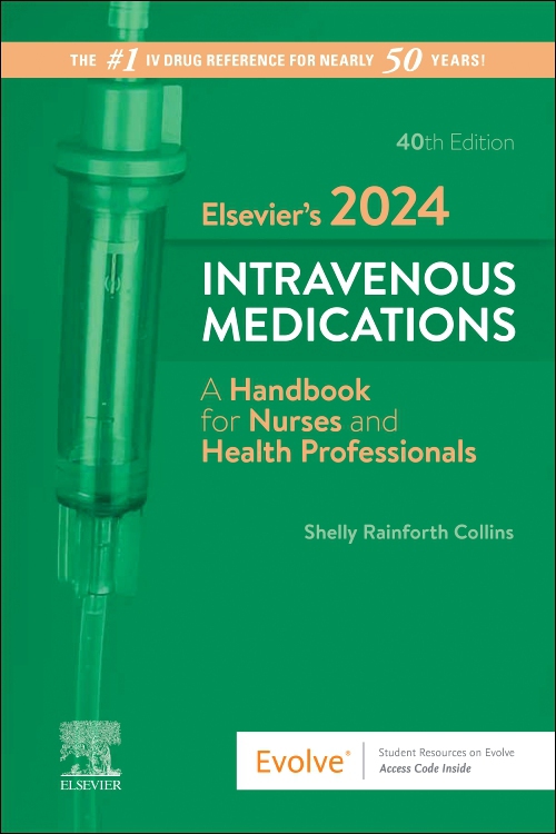 cover image - Elsevier’s 2024 Intravenous Medications,40th Edition