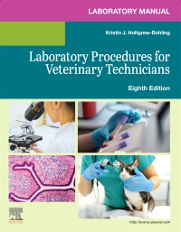 cover image - Laboratory Manual for Laboratory Procedures for Veterinary Technicians Elsevier eBook on VitalSource,8th Edition