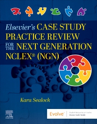 cover image - Elsevier’s Case Study Practice Review for the Next Generation NCLEX (NGN),1st Edition