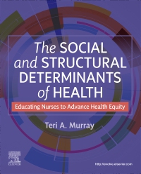 cover image - The Social and Structural Determinants of Health,1st Edition