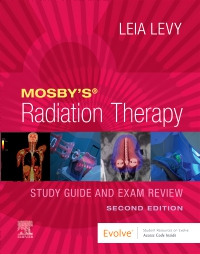 cover image - Mosby's Radiation Therapy Study Guide and Exam Review - Elsevier E-Book on VitalSource,2nd Edition