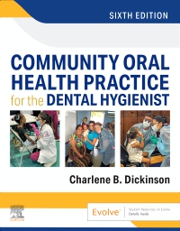 cover image - Community Oral Health Practice for the Dental Hygienist, 6th Edition