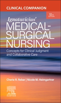 cover image - Clinical Companion for Ignatavicius' Medical-Surgical Nursing, 12th Edition