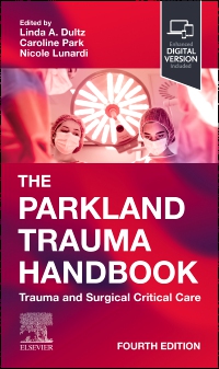 cover image - The Parkland Trauma Handbook, 4th Edition