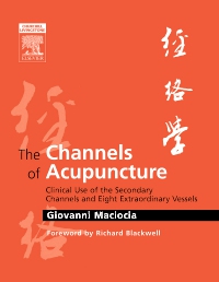 cover image - The Channels of Acupuncture - Elsevier E-Book on VitalSource,1st Edition