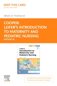 cover image - Leifer’s Introduction to Maternity and Pediatric Nursing -  Elsevier eBook on VitalSource (Retail Access Card), 10th Edition
