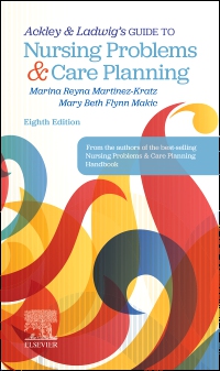 cover image - Ackey & Ladwig’s Guide to Nursing Problems & Care Planning, Elsevier eBook on VitalSource, 8th Edition