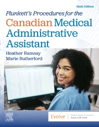 cover image - Plunkett's Procedures for the Canadian Medical Administrative Assistant -  Elsevier E-Book on VitalSource, 6th Edition