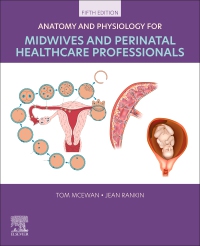 cover image - Anatomy and Physiology for Midwives and Perinatal Healthcare Professionals, 5th Edition