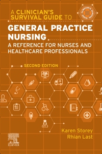 cover image - A Clinician's Survival Guide to General Practice Nursing: A reference for nurses and healthcare professionals - Elsevier E-Book on VitalSource, 2nd Edition