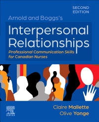 cover image - Arnold and Boggs's Interpersonal Relationships: Professional Communication Skills for Canadian Nurses, 2nd Edition