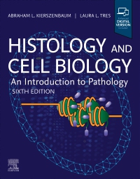 cover image - Histology and Cell Biology: An Introduction to Pathology,6th Edition