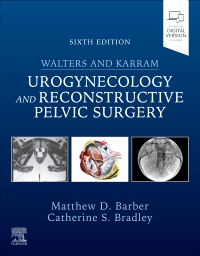 cover image - Walters & Karram Urogynecology and Reconstructive Pelvic Surgery, 6th Edition