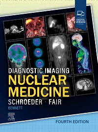 cover image - Diagnostic Imaging: Nuclear Medicine,4th Edition