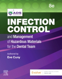 cover image - Evolve Resources for Infection Control and Management of Hazardous Materials for the Dental Team, 8th Edition