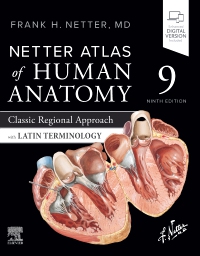 cover image - Netter Atlas of Human Anatomy: Classic Regional Approach with Latin Terminology, 9th Edition