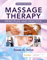 cover image - Massage Therapy: Principles and Practice, 8th Edition