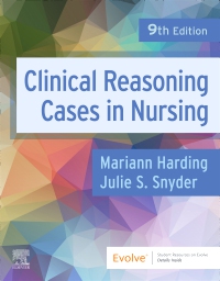 cover image - Clinical Reasoning Cases in Nursing - Elsevier E-Book on VitalSource, 9th Edition