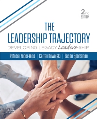 cover image - The Leadership Trajectory: Developing Legacy Leaders-Ship - Elsevier E-Book on VitalSource, 2nd Edition