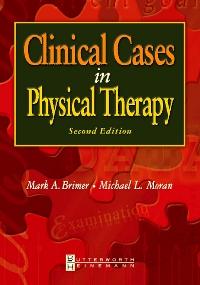 cover image - Clinical Cases in Physical Therapy - Elsevier eBook on VitalSource,2nd Edition