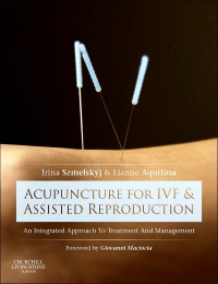 cover image - Acupuncture for IVF and Assisted Reproduction,1st Edition