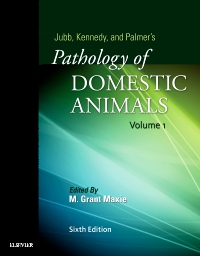 cover image - Jubb, Kennedy & Palmer's Pathology of Domestic Animals: Volume 1,6th Edition