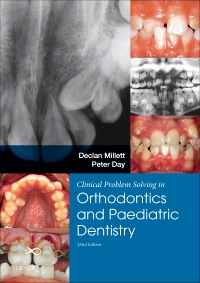 cover image - Clinical Problem Solving in Dentistry: Orthodontics and Paediatric Dentistry,3rd Edition