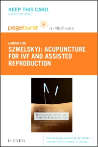 cover image - Acupuncture for IVF and Assisted Reproduction - Elsevier eBook on VitalSource (Retail Access Card),1st Edition