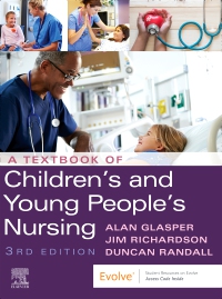 cover image - A Textbook of Children's and Young People's Nursing - Elsevier eBook on VitalSource,3rd Edition