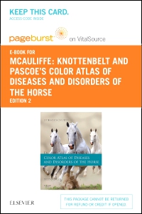 cover image - Knottenbelt and Pascoe's Color Atlas of Diseases and Disorders of the Horse - Elsevier eBook on VitalSource (Retail Access Card),2nd Edition