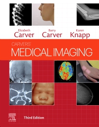 cover image - Carvers' Medical Imaging,3rd Edition