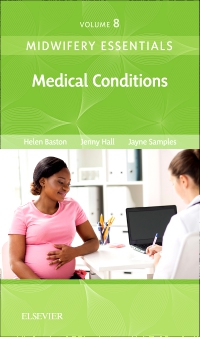 cover image - Midwifery Essentials: Medical Conditions - Elsevier eBook on VitalSource,1st Edition